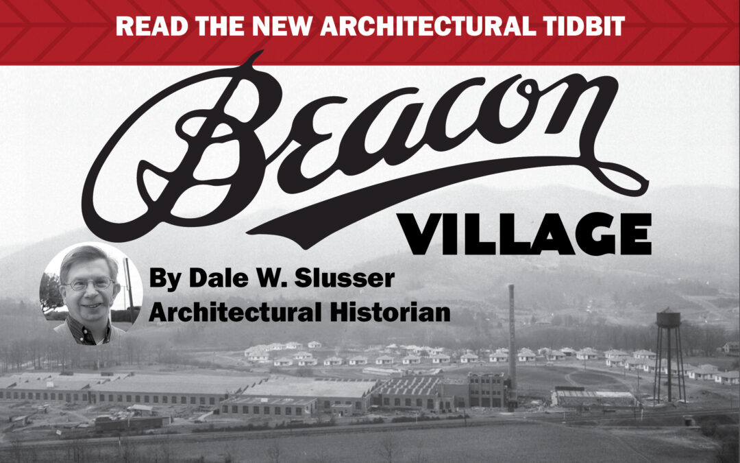 Beacon Village: Building A Southern Mill Village